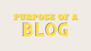 Read more about the article Purpose of our / a Blog